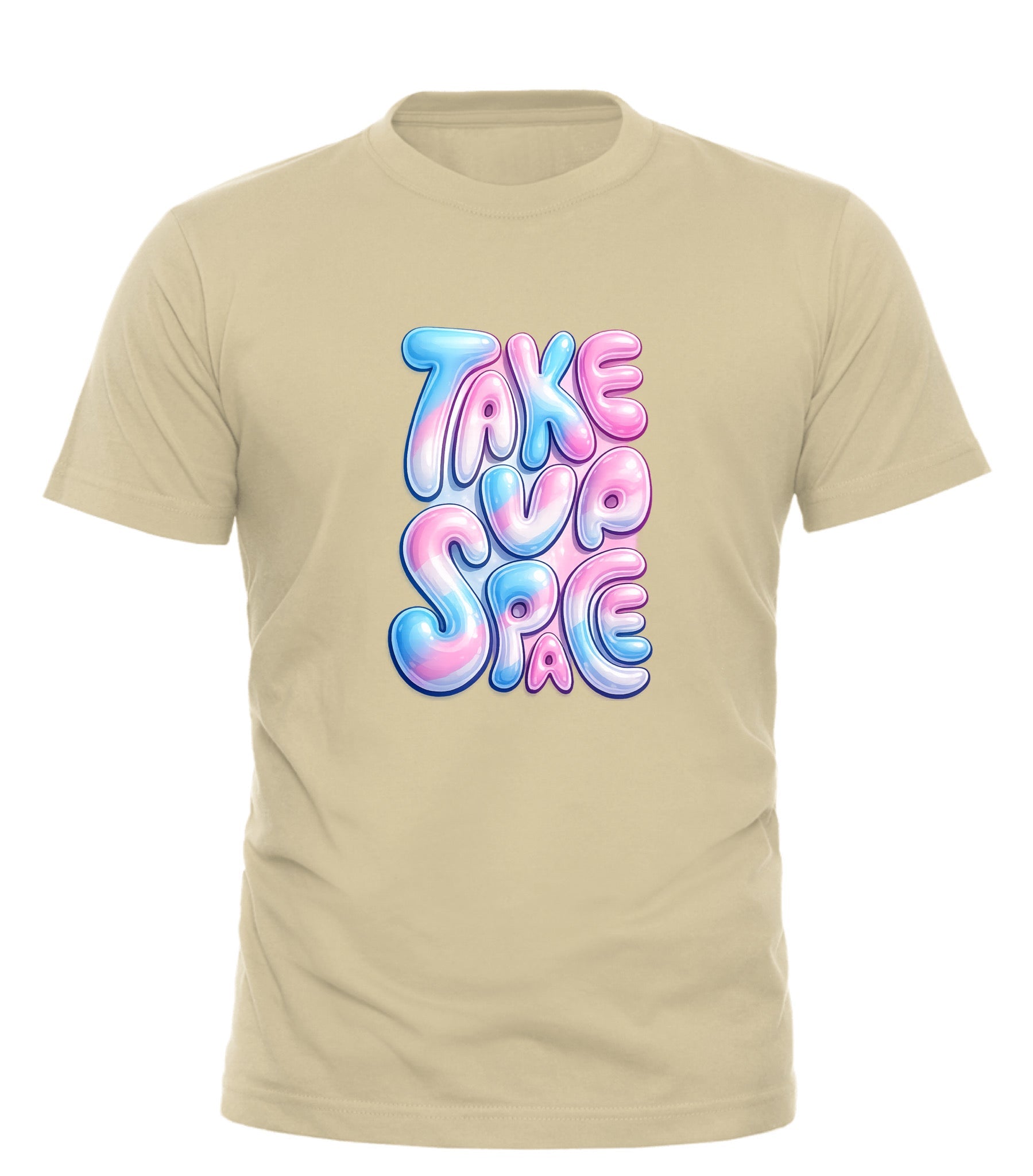 TAKE UP SPACE T - SHIRT - Good Trouble Fashion