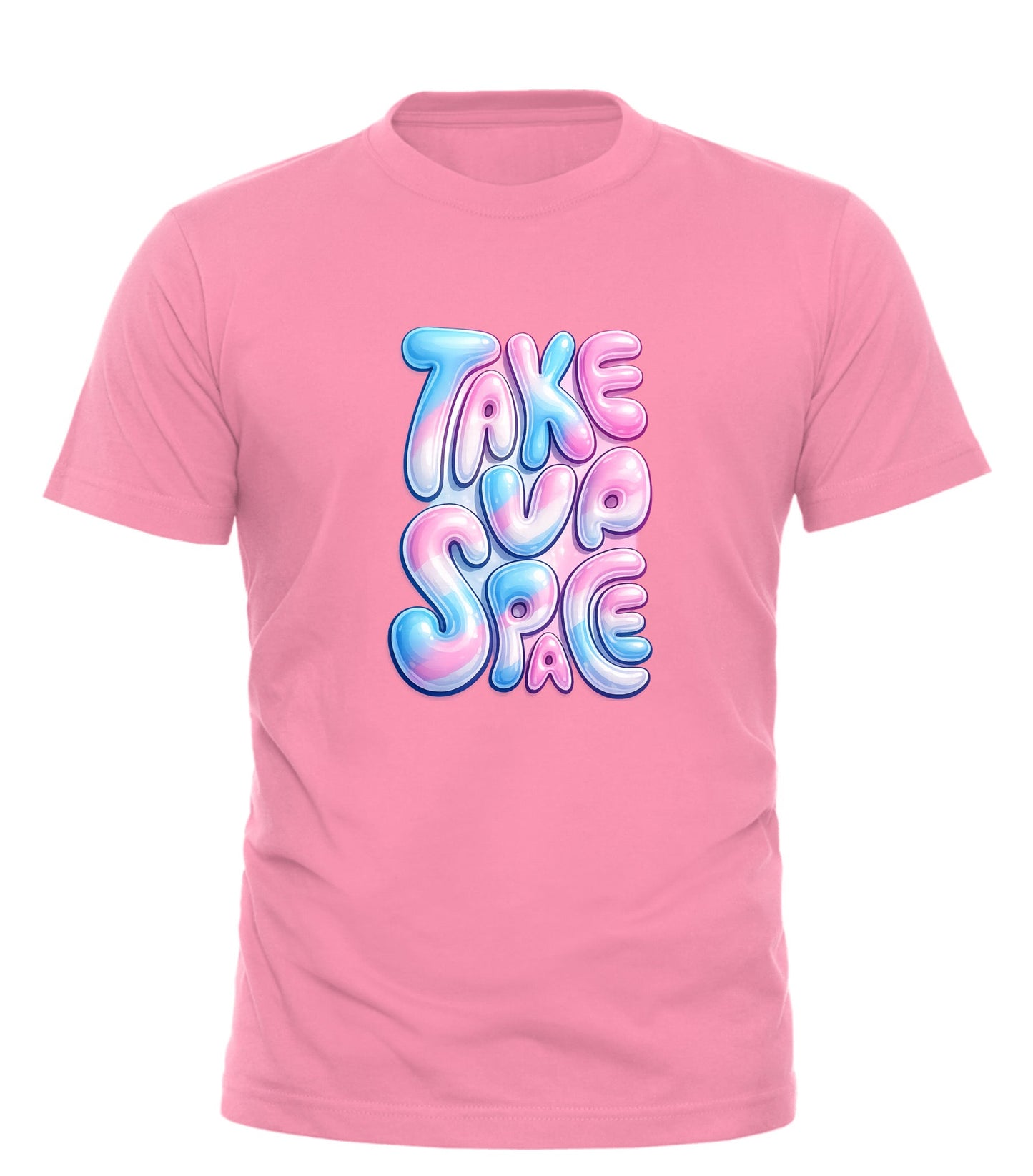 TAKE UP SPACE T - SHIRT - Good Trouble Fashion