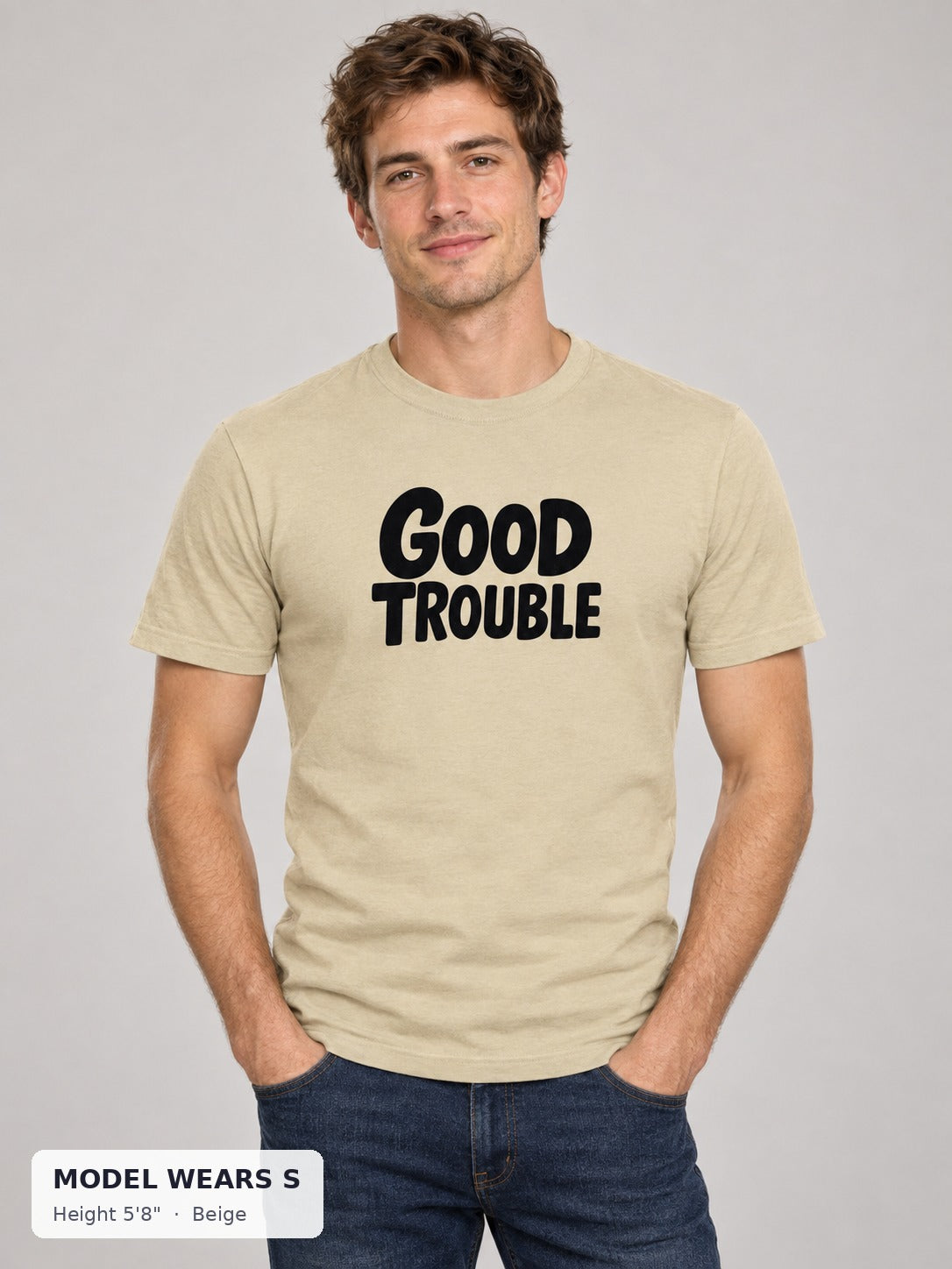 The Bold Good Trouble Tee in Beige on a slim model wearing size S, 5'8" - Good Trouble Fashion