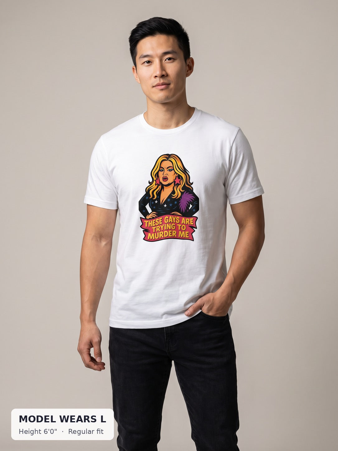 These Gays Are Trying to Murder Me Tee on an athletic model wearing size L, 6'0" - Good Trouble Fashion
