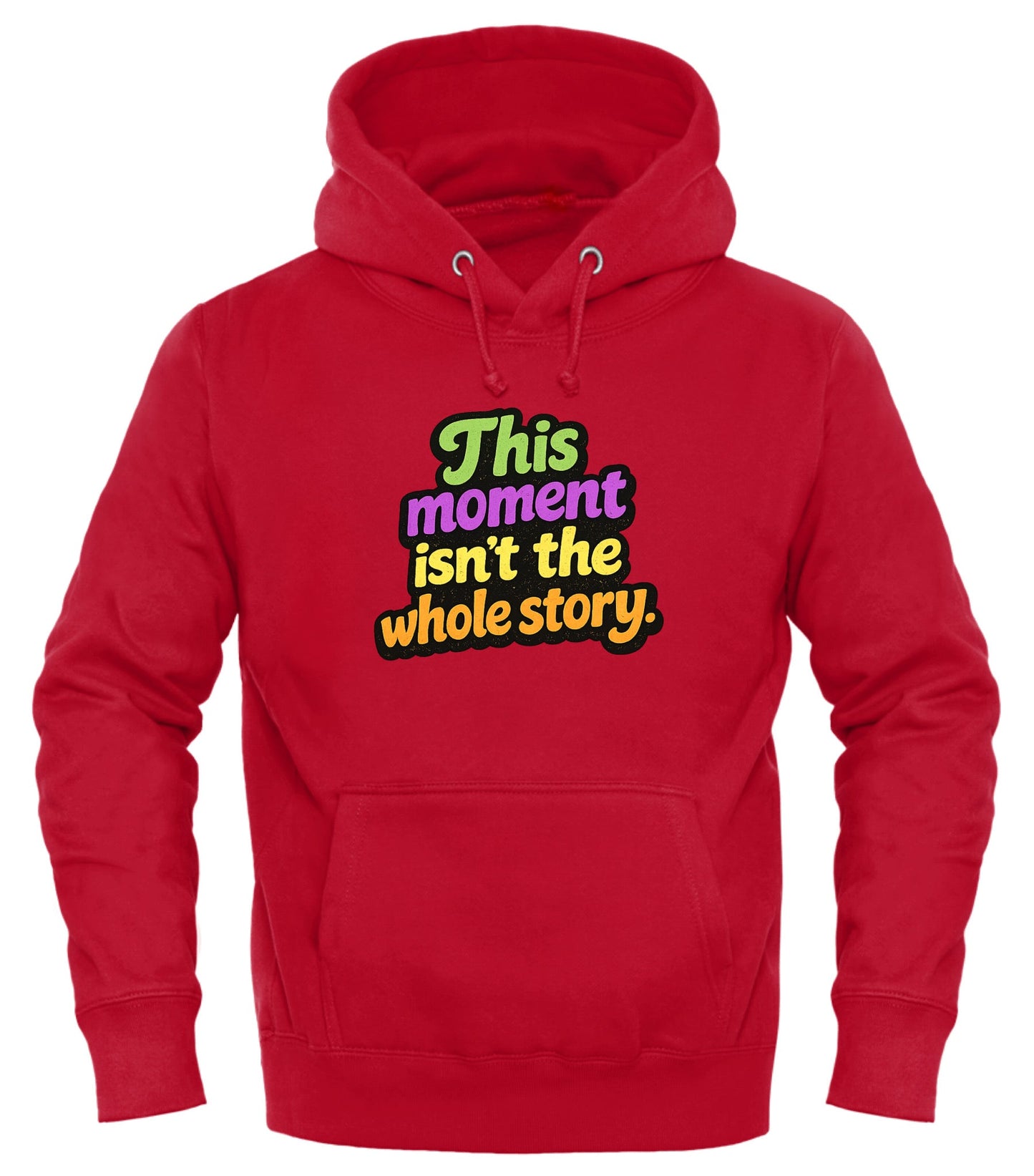 This Isn’t the Whole Story Hoodie - Cozy Pullover for Any Occasion - Good Trouble Fashion