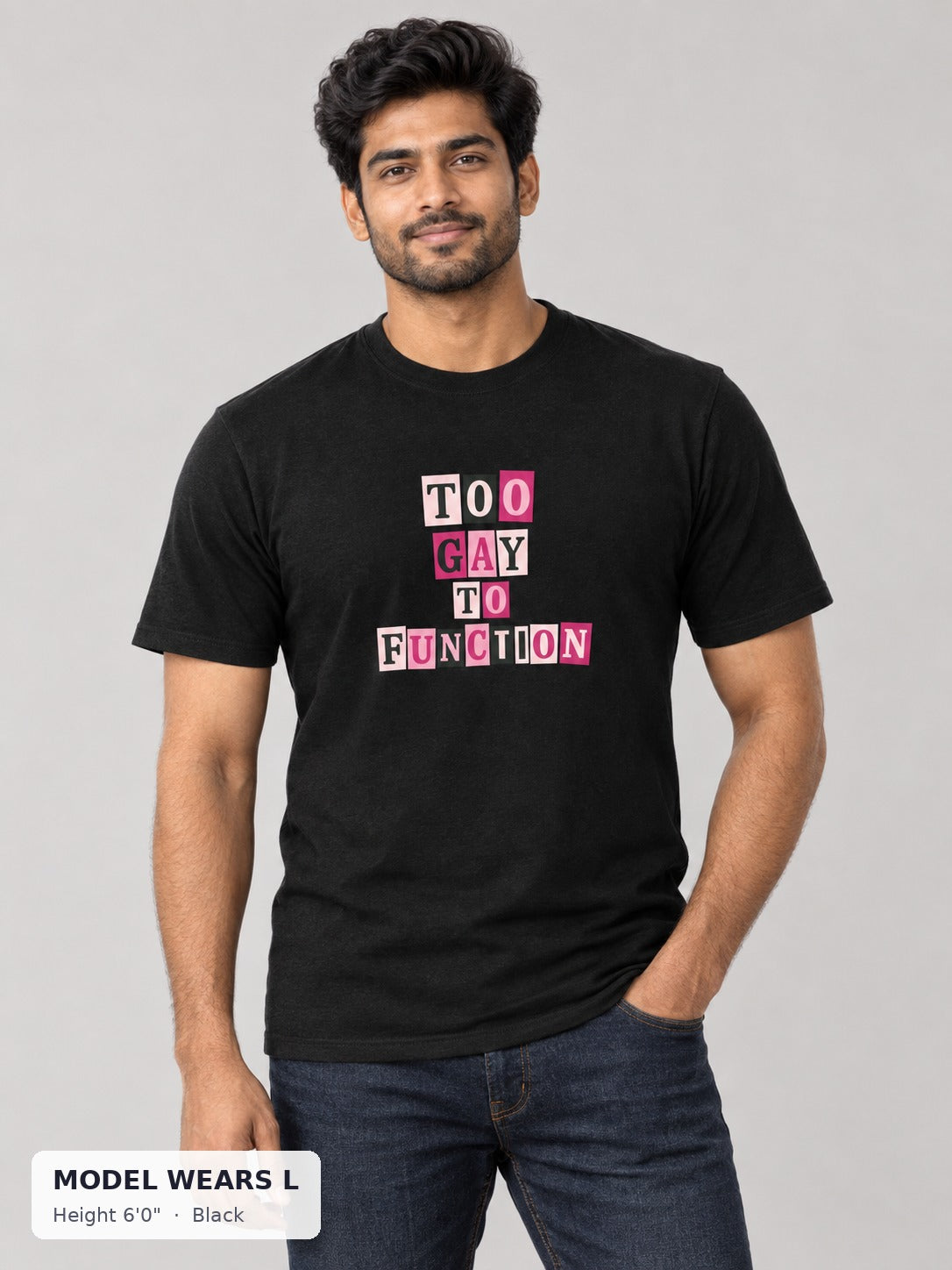 Too Gay to Function shirt in Black on an athletic model wearing size L, 6'0" - Good Trouble Fashion