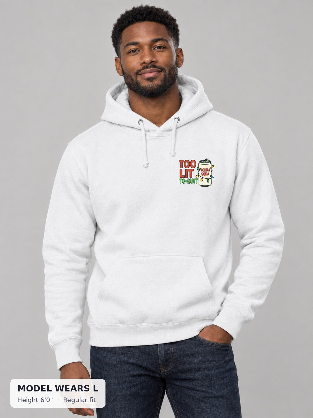 Too Lit to Quit Hoodie on an athletic model wearing size L, 6'0" - Good Trouble Fashion