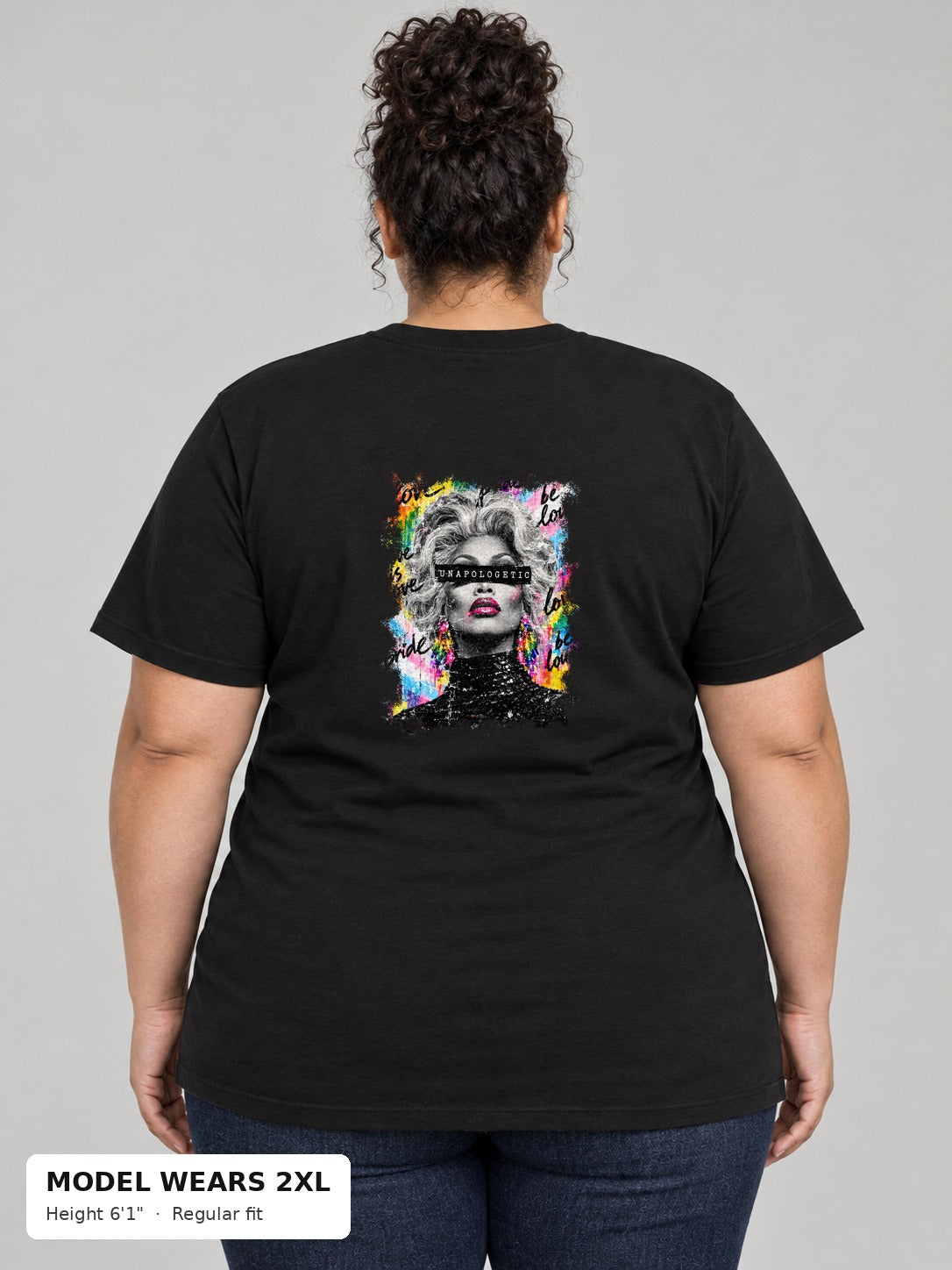 Unapologetic Pride Tee in Black, back, Unapologetic drag queen portrait print, on a plus-size model wearing size 2XL, 6'1" - Good Trouble Fashion