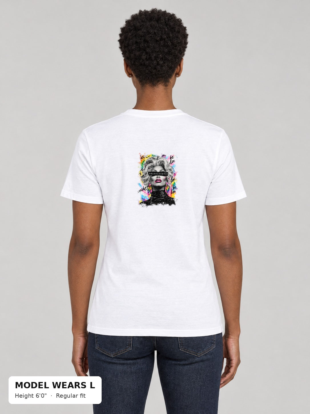 Unapologetic Pride Tee in White, back, Unapologetic drag queen portrait print, on an athletic model wearing size L, 6'0" - Good Trouble Fashion