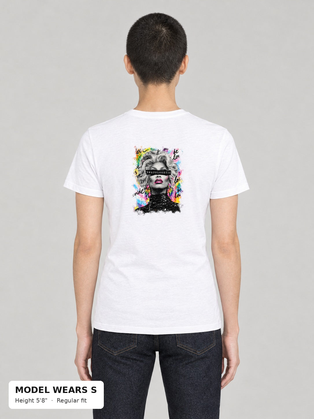 Unapologetic Pride Tee in White, back, Unapologetic drag queen portrait print, on a slim model wearing size S, 5'8" - Good Trouble Fashion