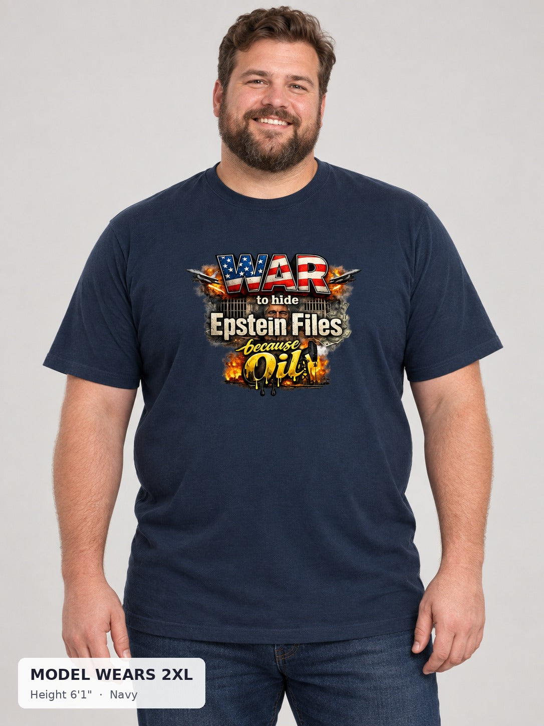 War Epstein File Secrets Tee in Navy on a plus-size model wearing size 2XL, 6'1" - Good Trouble Fashion
