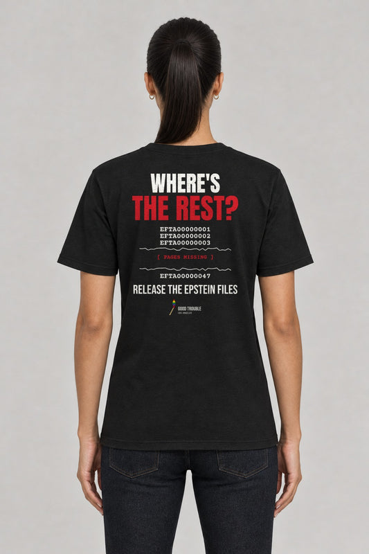 Where's the Rest? Epstein Files Tee in Black, back view showing the missing-pages back print, on a slim model wearing size S, 5'8" - Good Trouble Fashion