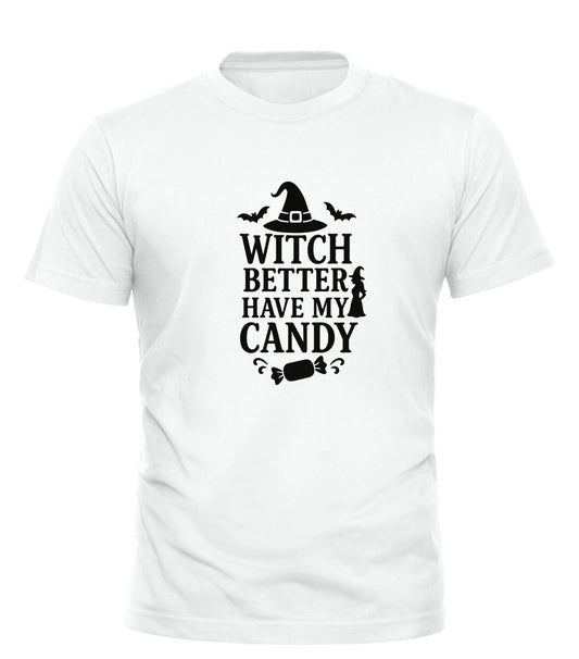 Witch Better Have My Candy Halloween Tee by Good Trouble Fashion - Good Trouble Fashion
