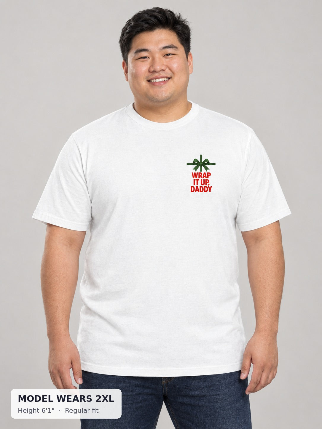 Wrap It Up Daddy Holiday Tee on a plus-size model wearing size 2XL, 6'1" - Good Trouble Fashion