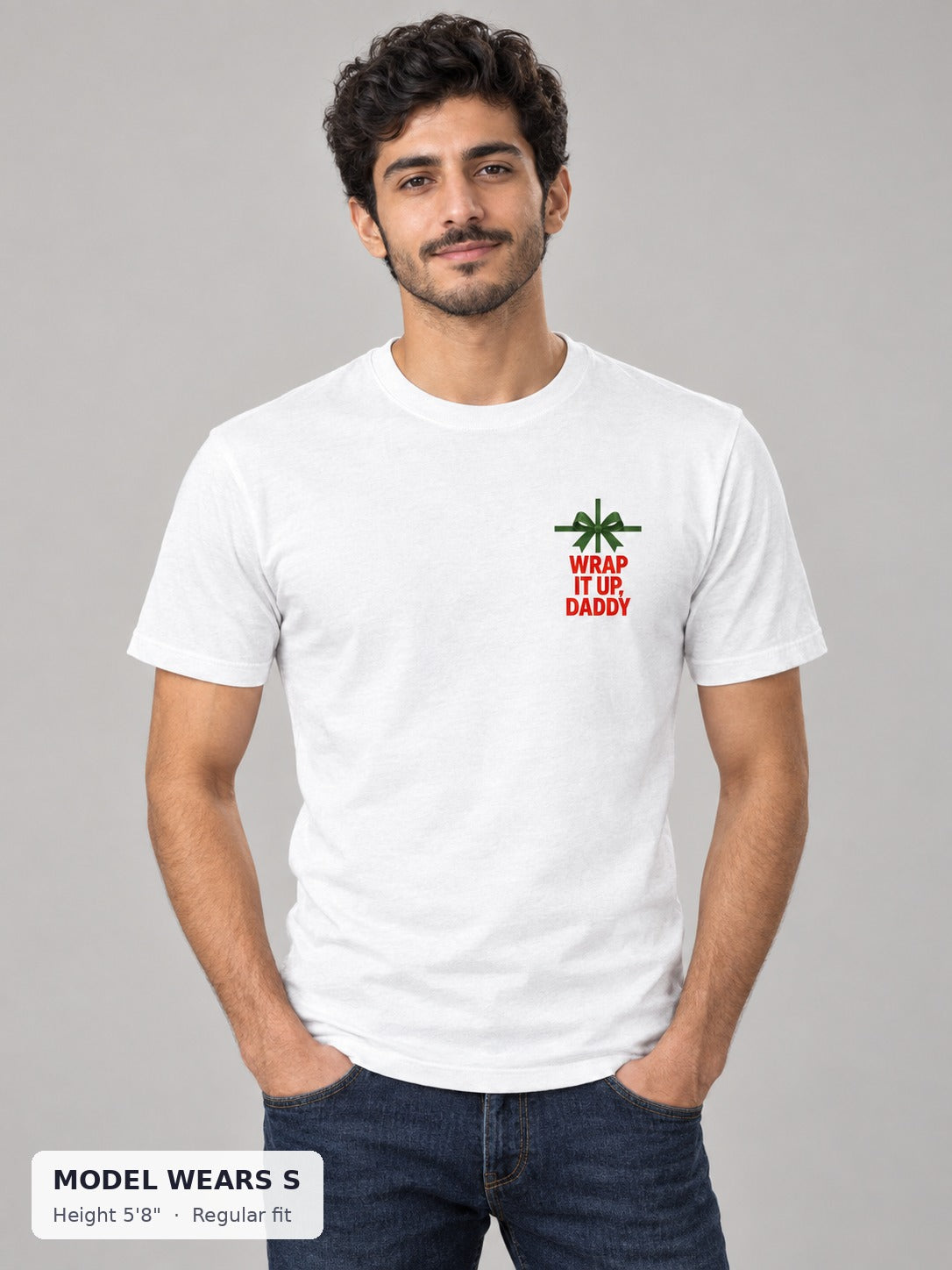 Wrap It Up Daddy Holiday Tee on a slim model wearing size S, 5'8" - Good Trouble Fashion