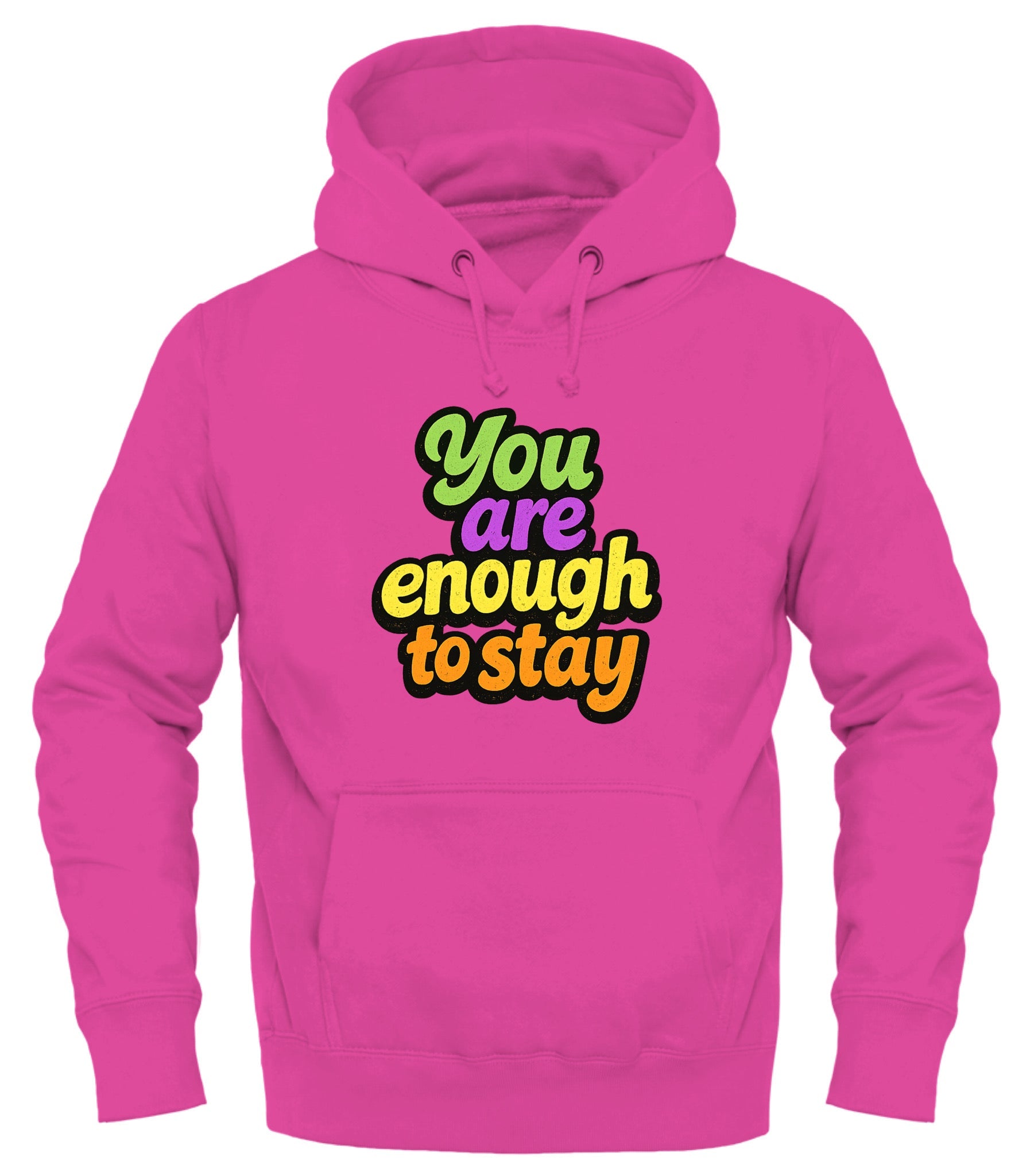 You Are Enough Hoodie - Empowering Comfort and Style - Good Trouble Fashion