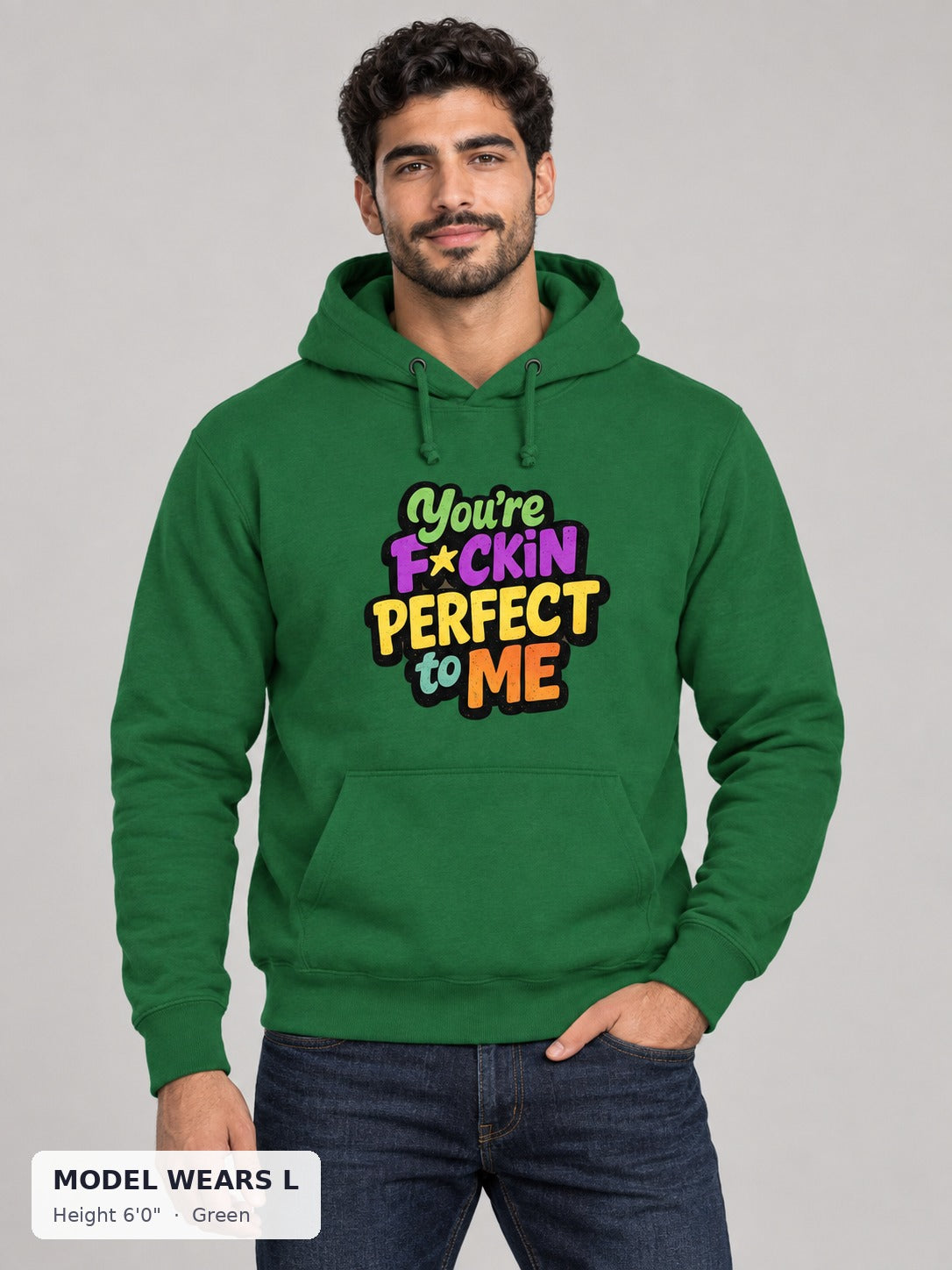 You're Perfect to Me Hoodie in Green on an athletic model wearing size L, 6'0" - Good Trouble Fashion