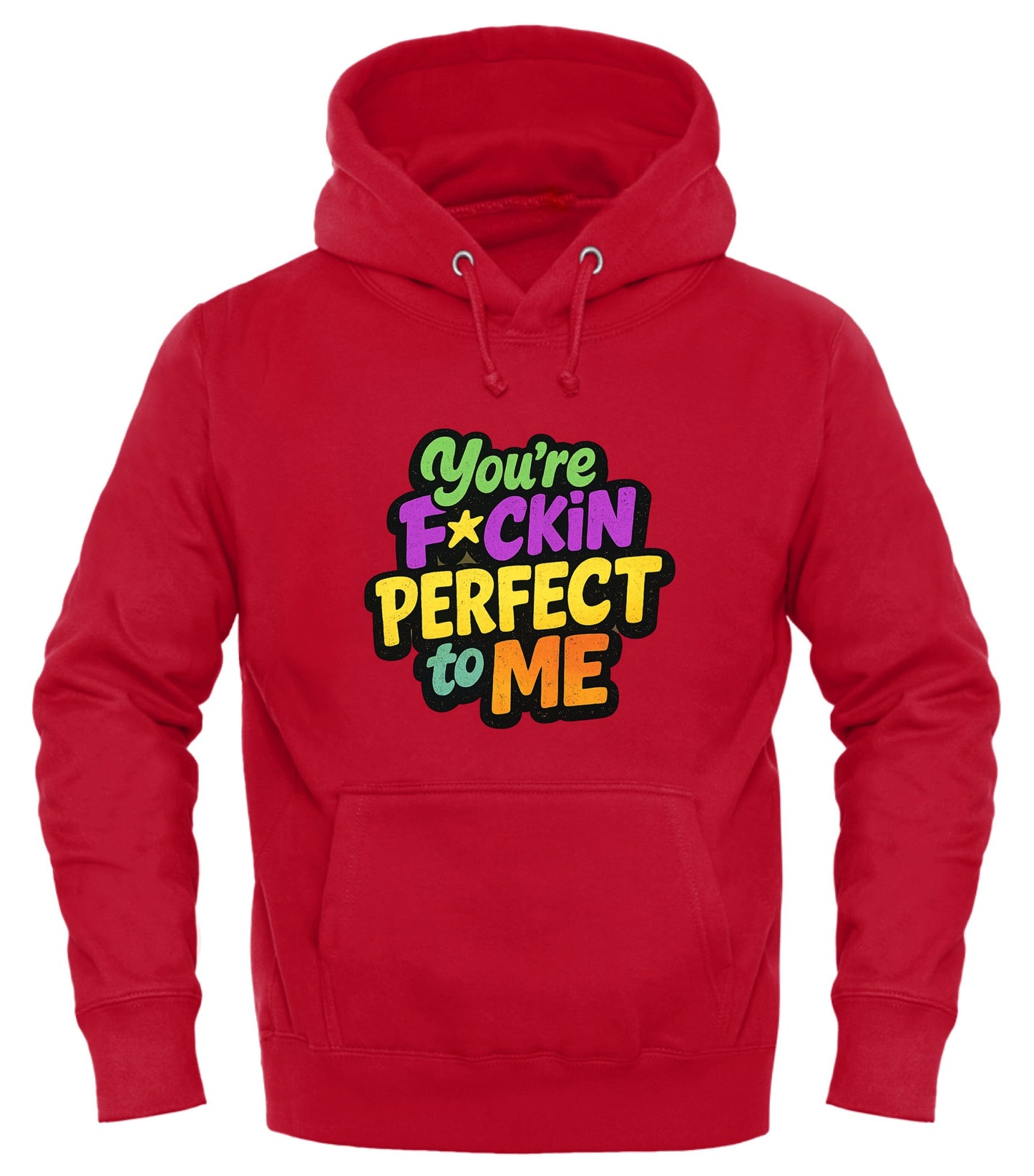 You're Perfect to Me Hoodie - Express Your Love in Style - Good Trouble Fashion