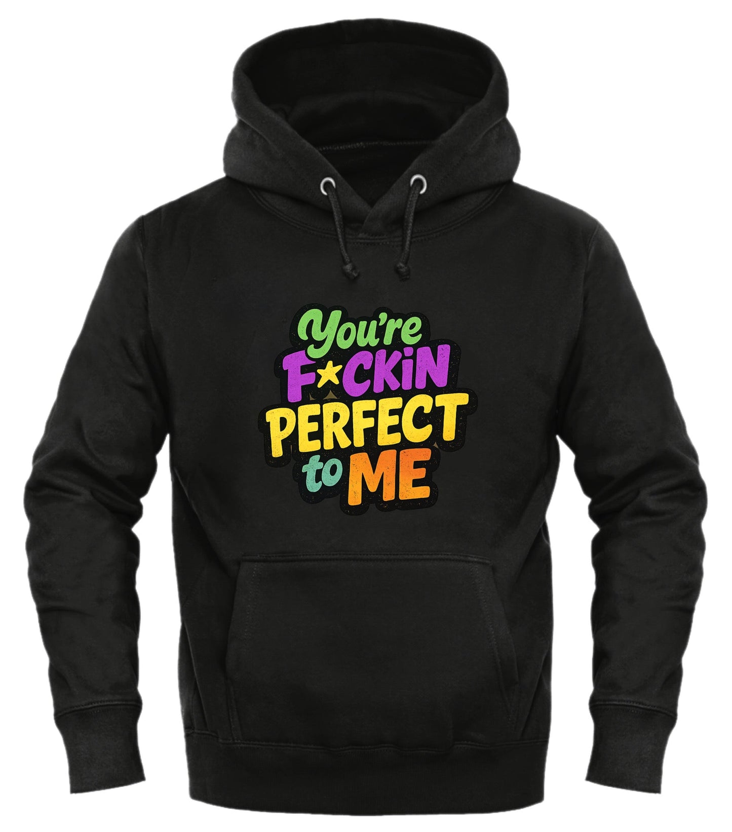 You're Perfect to Me Hoodie - Express Your Love in Style - Good Trouble Fashion
